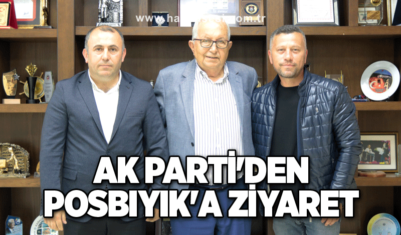 AK Parti'den Posbıyık'a ziyaret