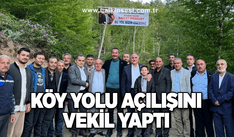 Köy yolu açılışını Vekil yaptı