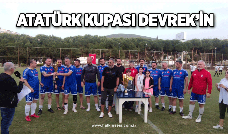 Atatürk Kupası Devrek’in