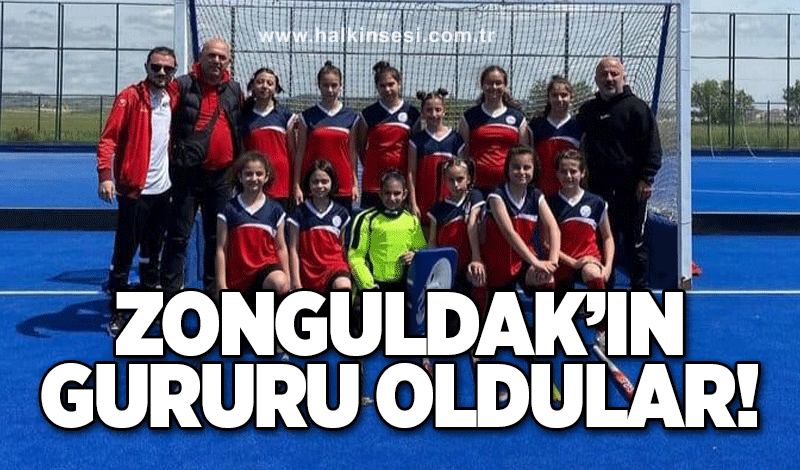 Zonguldak’ın gururu oldular