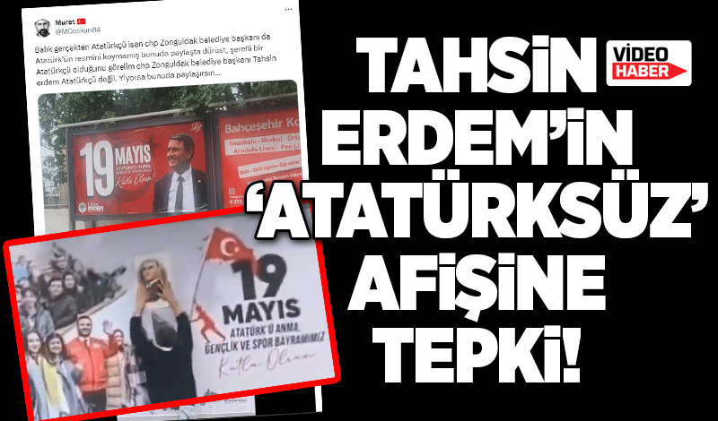 Tahsin Erdem’in ‘Atatürksüz’ afişine tepki!
