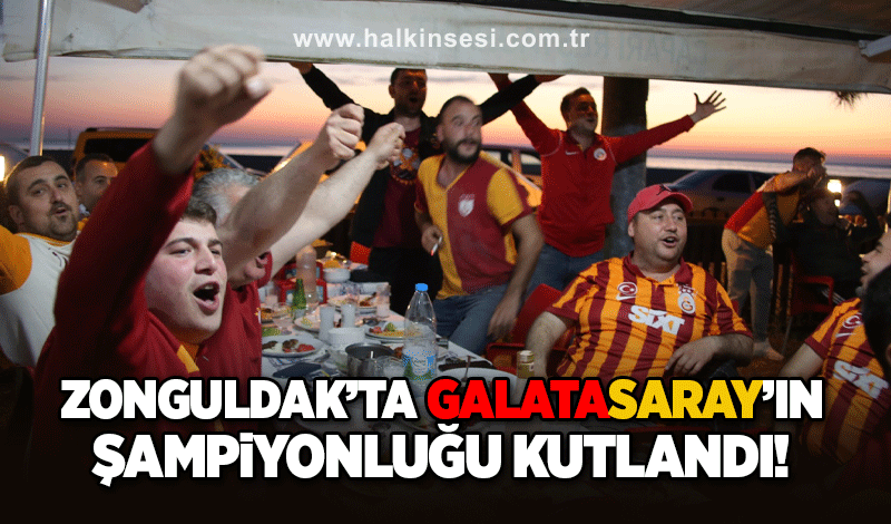 Zonguldak’ta Galatasaray'ın şampiyonluğu kutlandı…