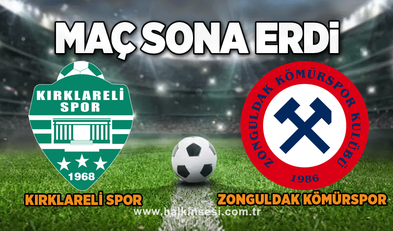 Kırklarelispor- Zonguldak Kömürspor maçı sona erdi