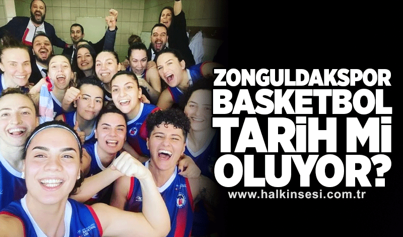 Zonguldakspor Basketbol ‘tarih mi’ oluyor?