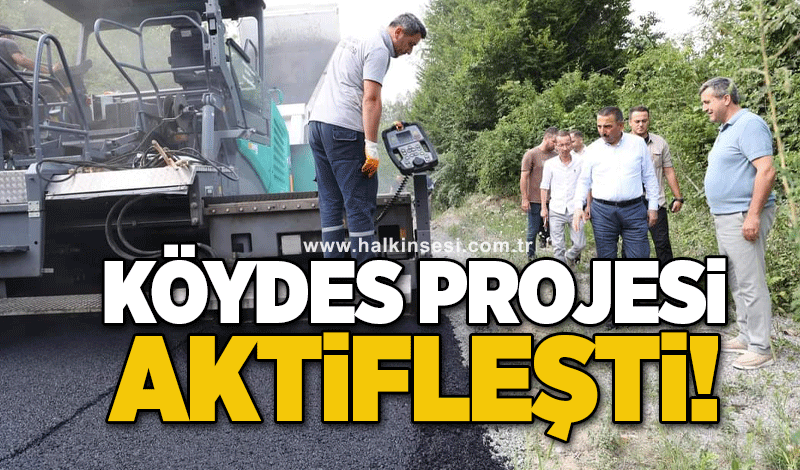 KÖYDES Projesi aktifleşti