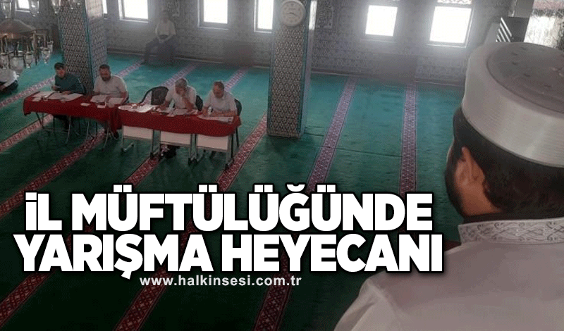 Zonguldak İl Müftülüğü'nde yarışma heyecanı