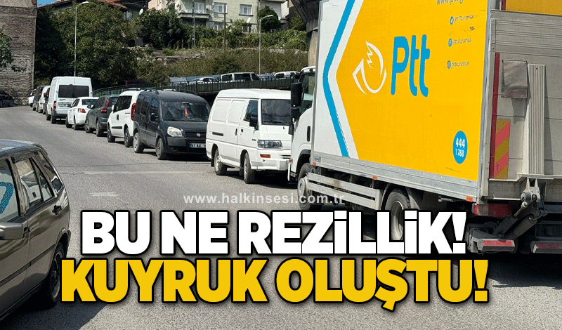 Bu ne rezillik! Kuyruk oluştu!