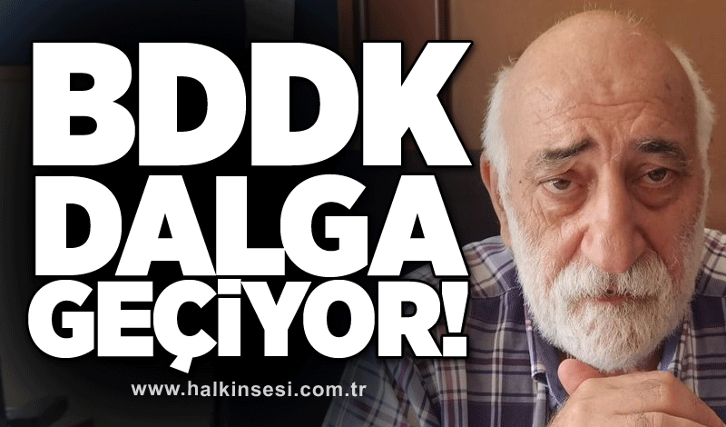 Ali Topaloğlu: BDDK tüketicilerle dalga geçiyor!