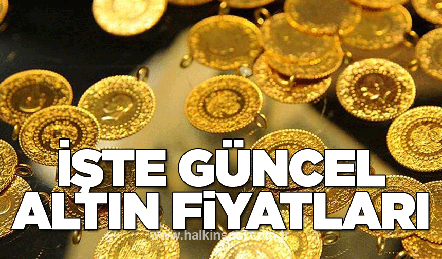 İşte güncel altın fiyatları