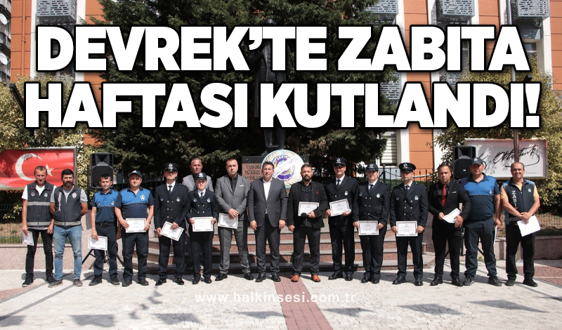 Devrek’te Zabıta haftası kutlandı