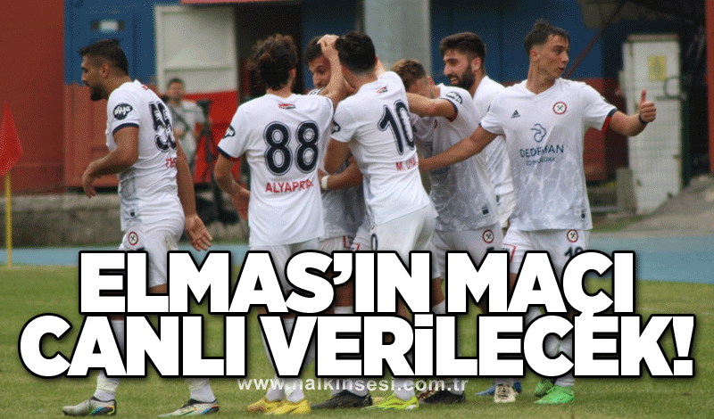 Elmas’ın maçı canlı verilecek!