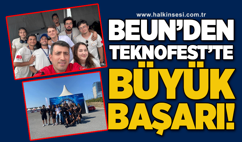 BEUN Teknoloji Takımlarından Teknofest’te Büyük Başarı