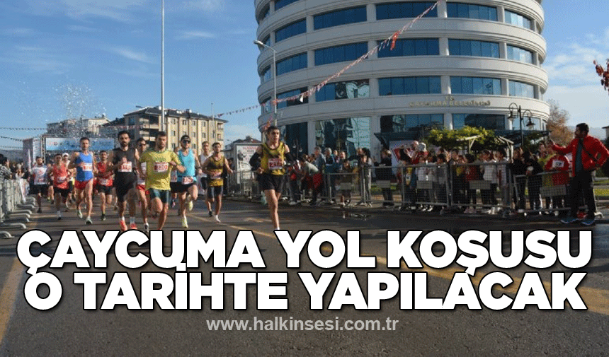 Çaycuma Yol Koşusu o tarihte yapılacak