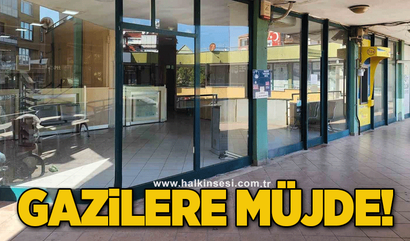 Gazilere müjde!