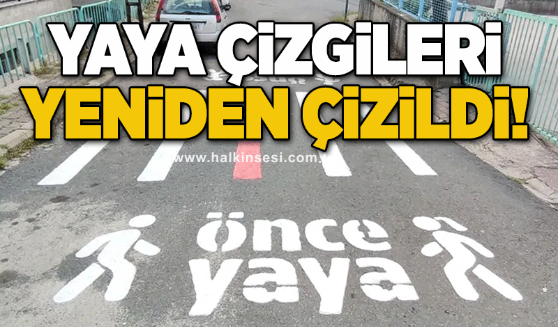 Yaya çizgileri yeniden çizildi!