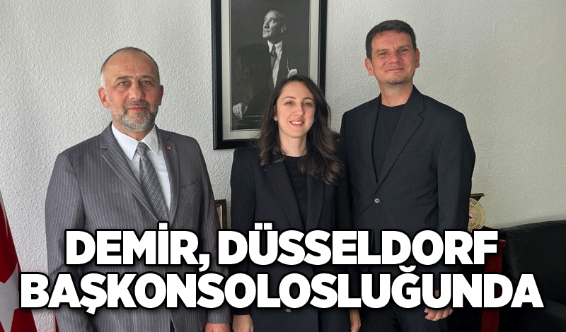 Demir, Düsseldorf Başkonsolosluğunda