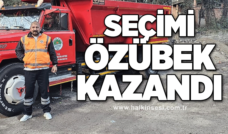 Seçimi Özübek kazandı