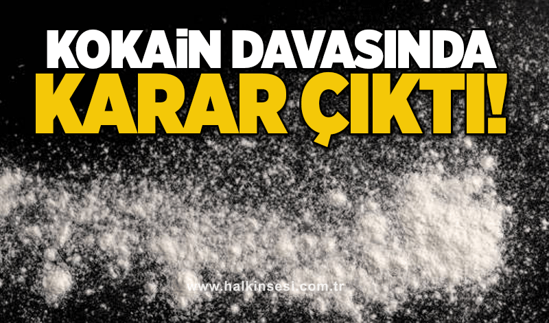 141,5 kilogram kokain davasında karar çıktı