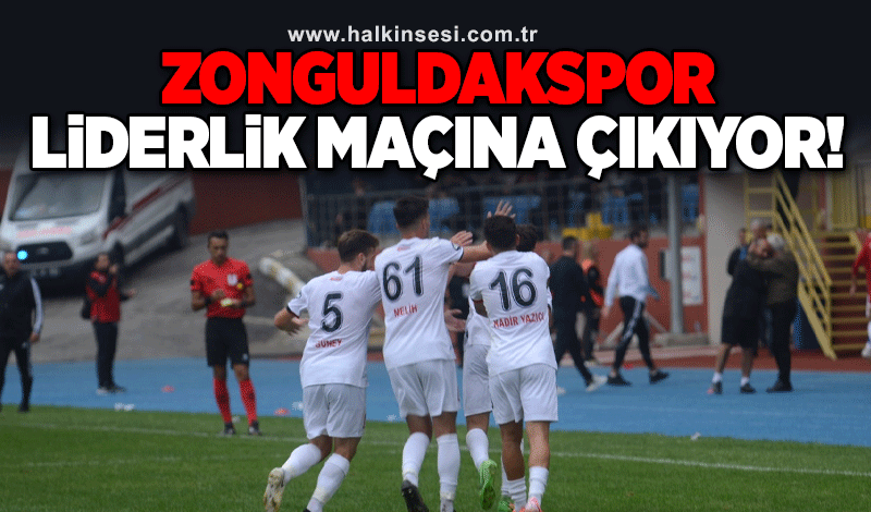 Zonguldakspor Liderlik Maçına Çıkıyor!