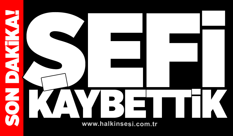 Şefi kaybettik!