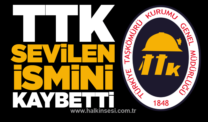 TTK sevilen ismini kaybetti