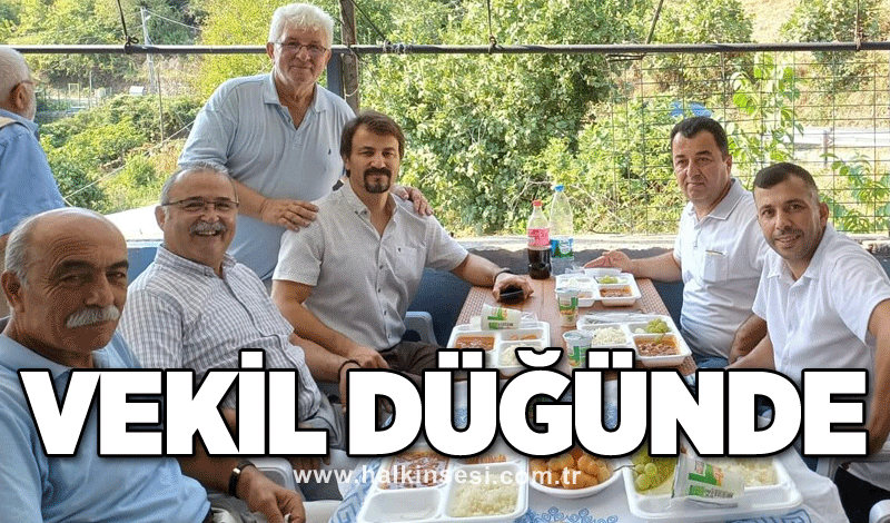 Vekil düğünde