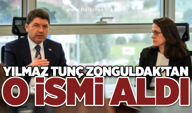 Yılmaz Tunç, Zonguldak’tan o ismi aldı