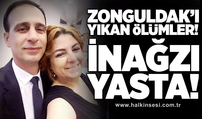 Zonguldak’ı yıkan ölümler! İnağzı yasta…