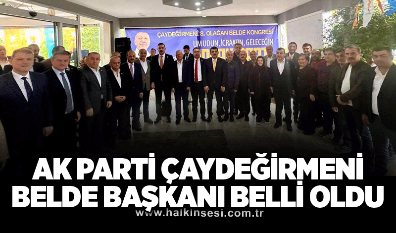 AK Parti Çaydeğirmeni Belde Başkanı belli oldu