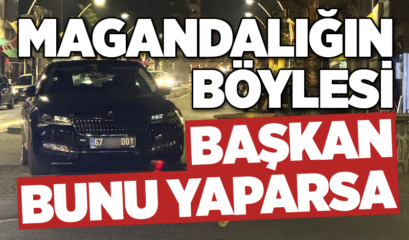 Magandalığın böylesi! Başkan bunu yaparsa…