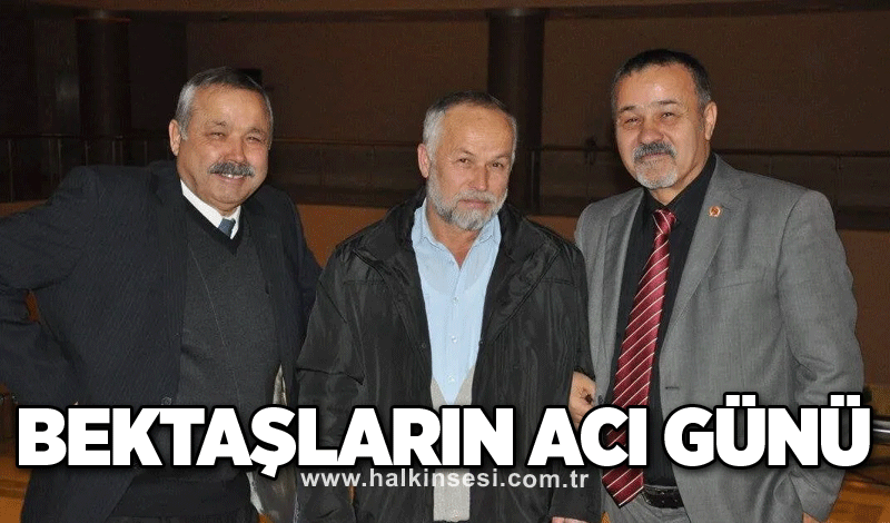 Bektaş ailesinin acı günü