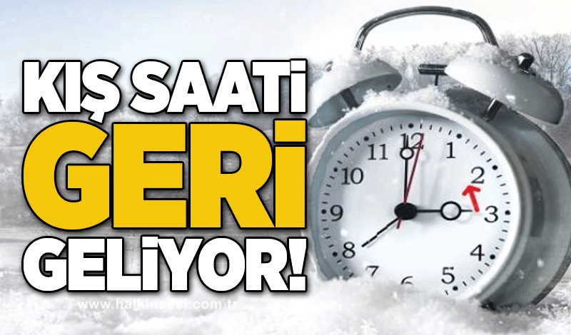 Kış saati geri geliyor!