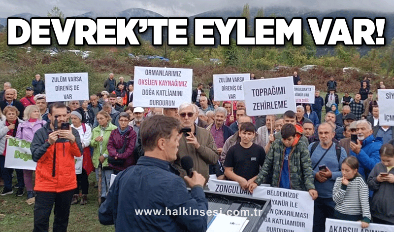 Devrek’te eylem var!