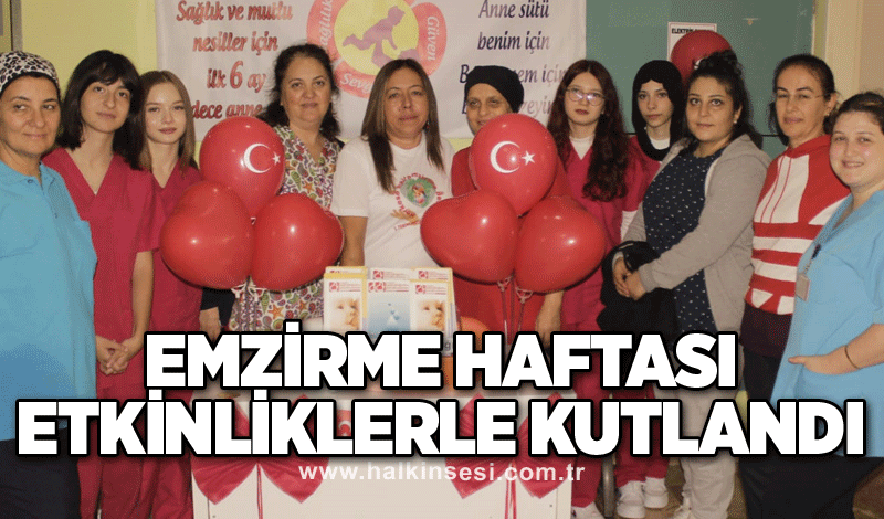 Emzirme haftası, etkinliklerle kutlandı