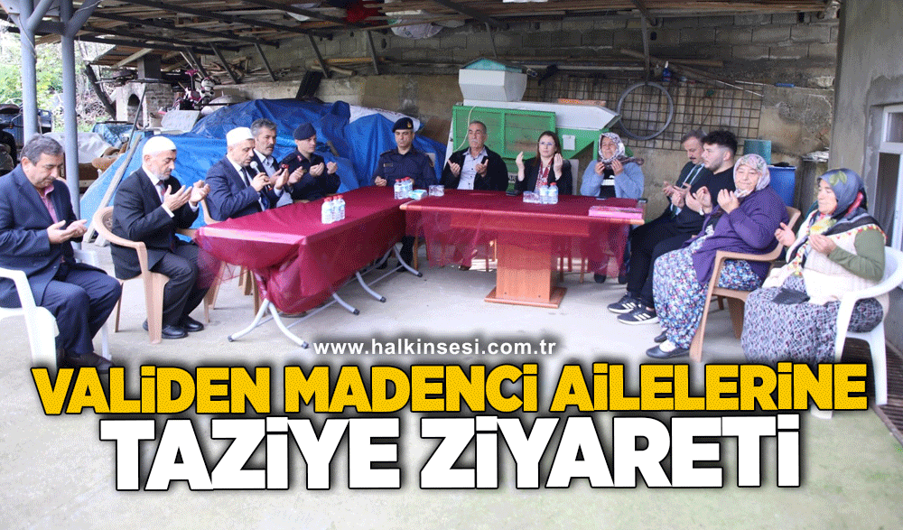 Validen Madenci ailelerine taziye ziyareti