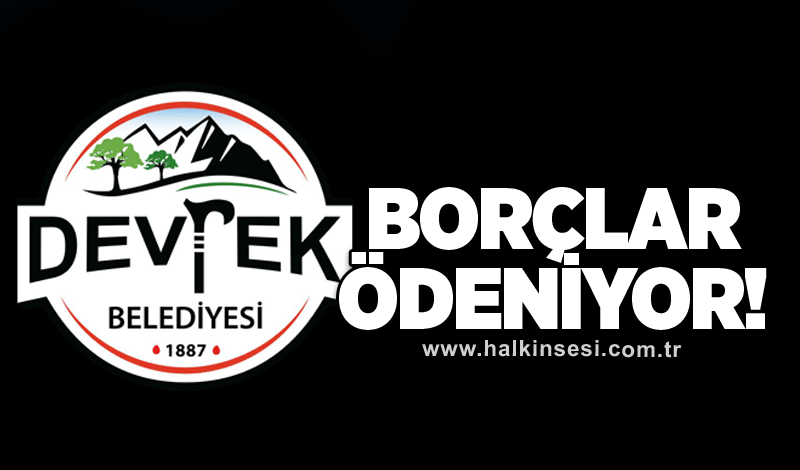 Borçlar ödeniyor!