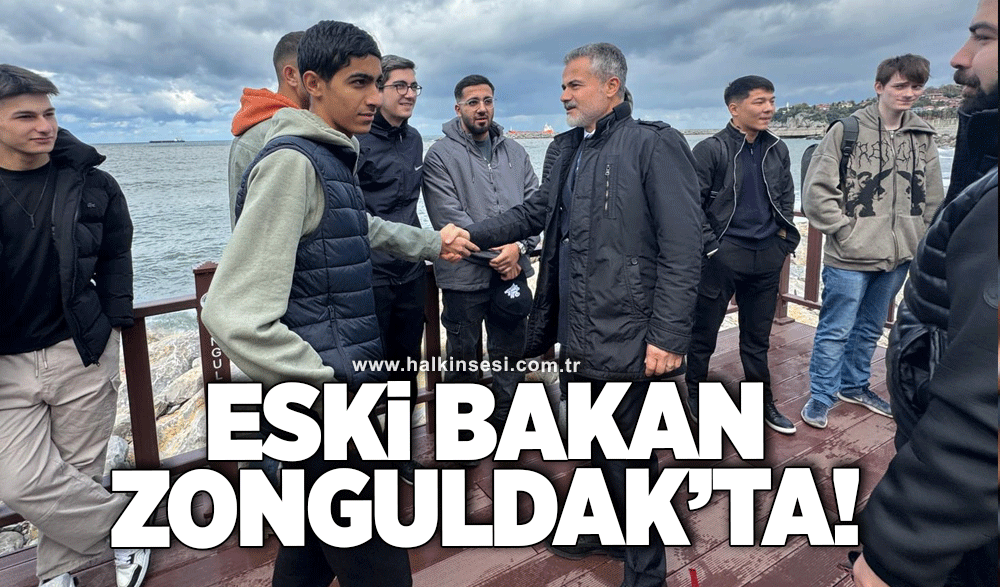 Eski Bakan Zonguldak’a geldi