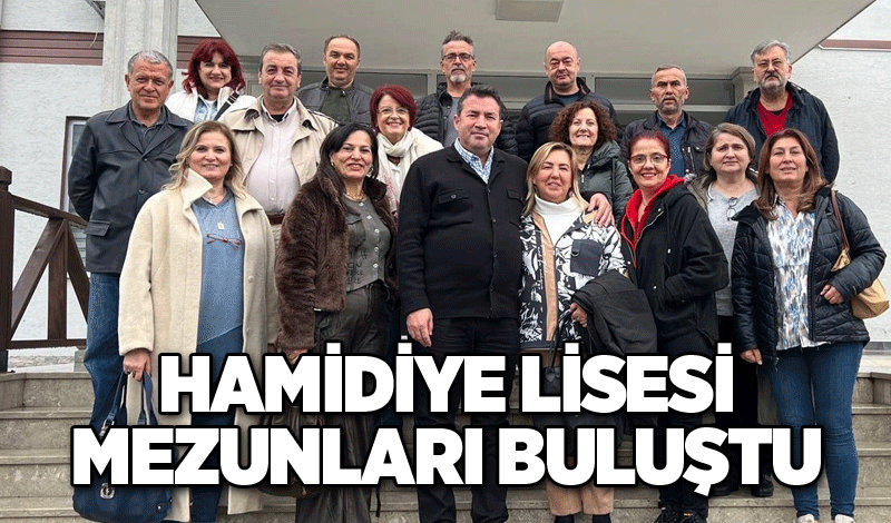 Hamidiye Lisesi mezunları buluştu