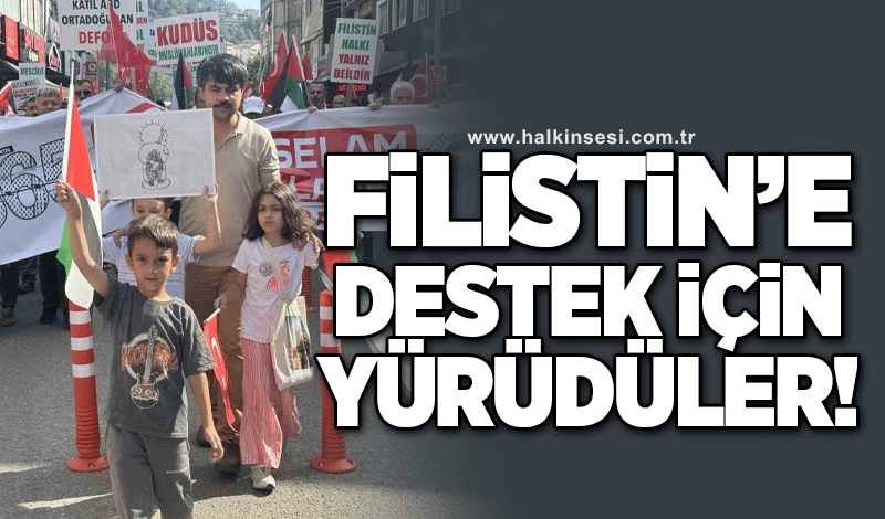 Zonguldak’ta Filistin’e destek için yürüdüler