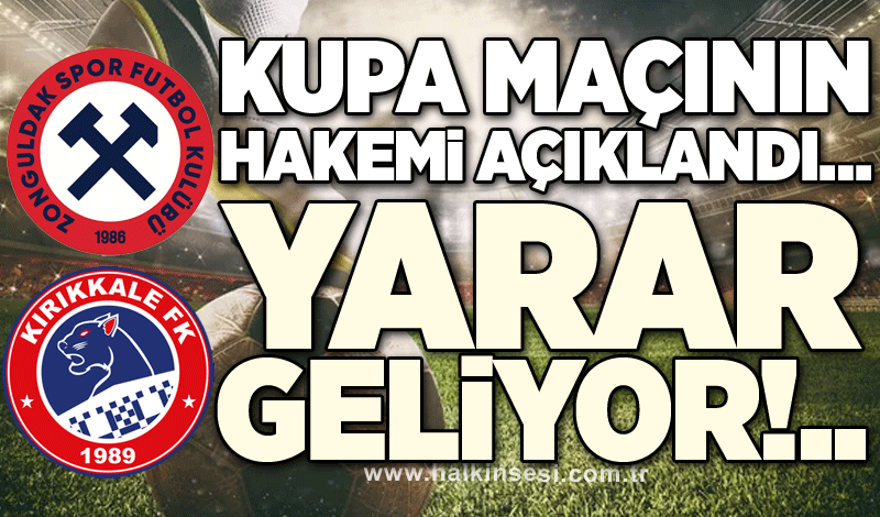 Kupa maçının hakemi açıklandı… Yarar geliyor!..