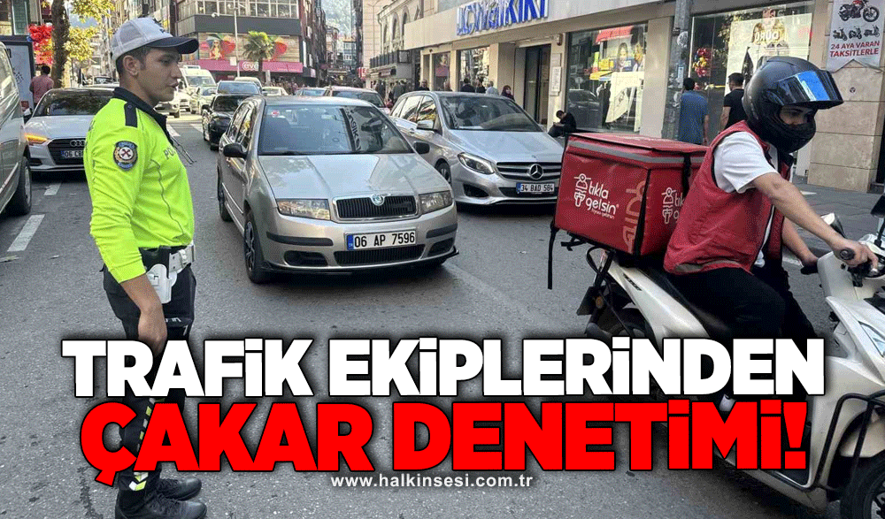 Ekiplerden çakar denetimi!