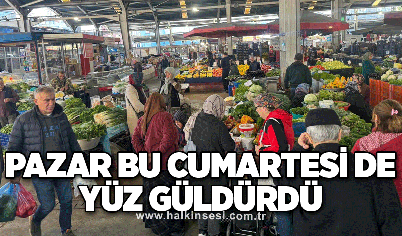 Pazar bu cumartesi de yüz güldürdü