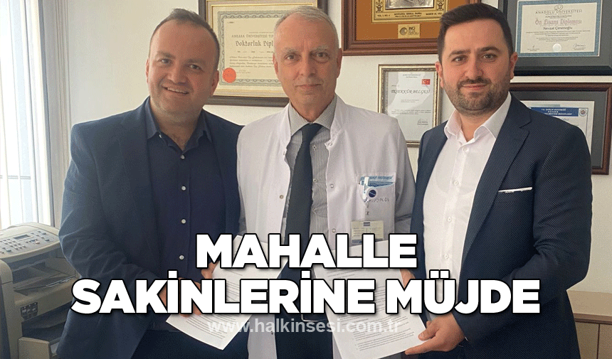 Mahalle sakinlerine müjde