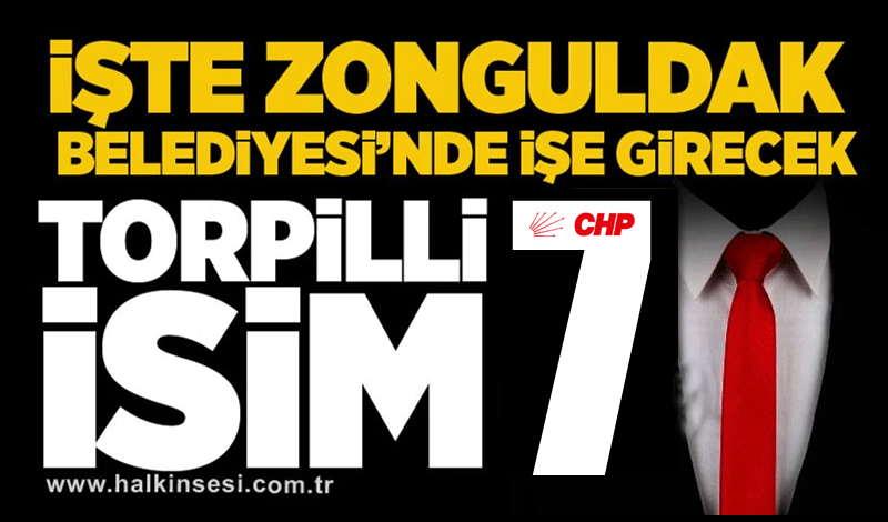 İşte Zonguldak Belediyesi’nde işe alınacak 7’nci torpilli isim!