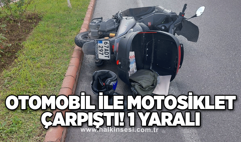 Otomobil ile motosiklet çarpıştı! 1 yaralı