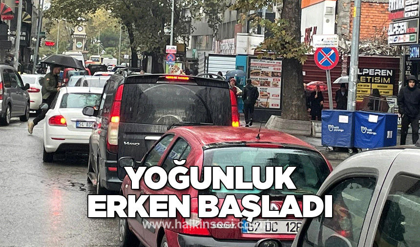 Yoğunluk erken başladı