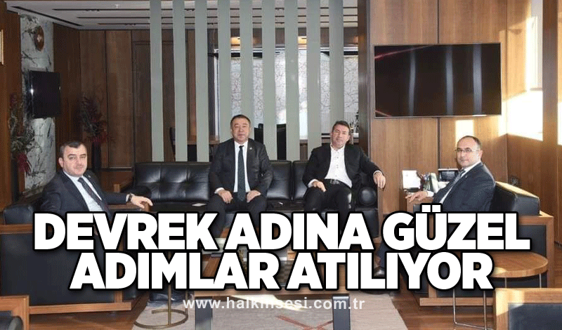 Devrek adına güzel adımlar atılıyor