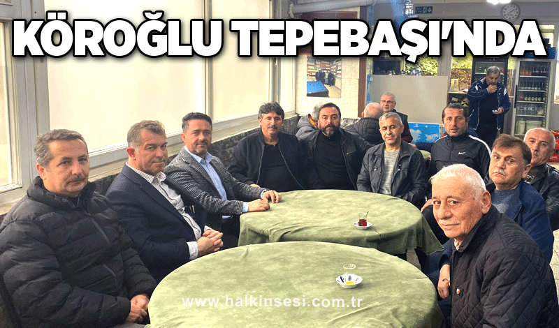 Köroğlu Tepebaşı'nda