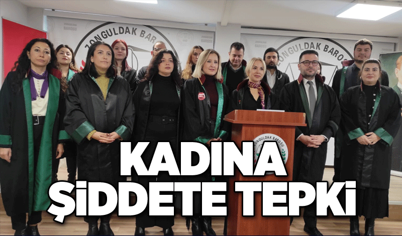 Zonguldak Barosu Kadın Hakları Komisyonundan kadına şiddete tepki