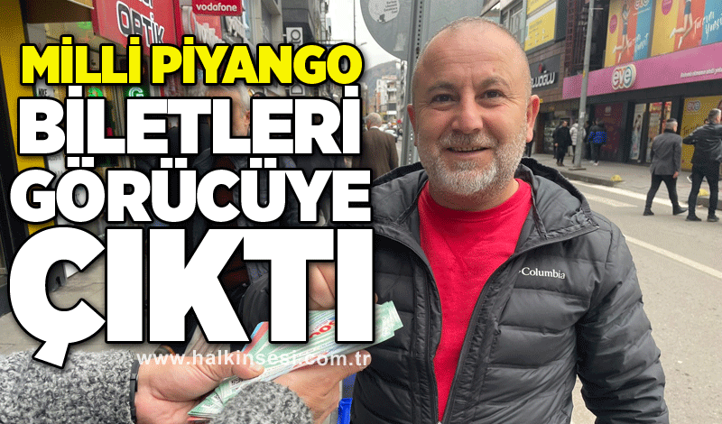 Milli piyango biletleri görücüye çıktı: İşte büyük ikramiye tutarı